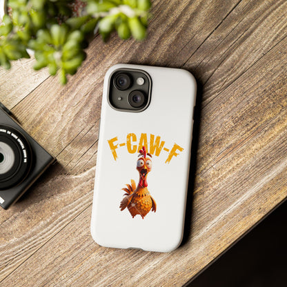 Funny Chicken Phone Case, F-CAW-F Design, Cute Gift, Animal Lover Accessory, Quirky Phone Cover, Birthday Present