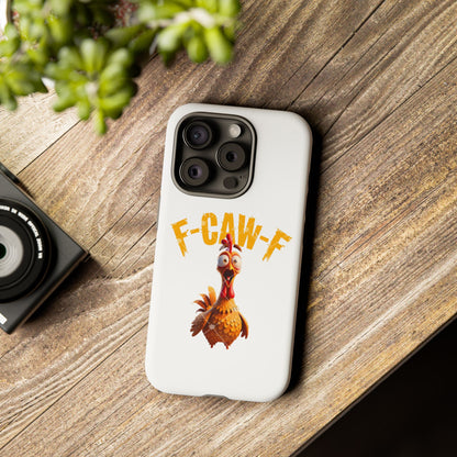 Funny Chicken Phone Case, F-CAW-F Design, Cute Gift, Animal Lover Accessory, Quirky Phone Cover, Birthday Present
