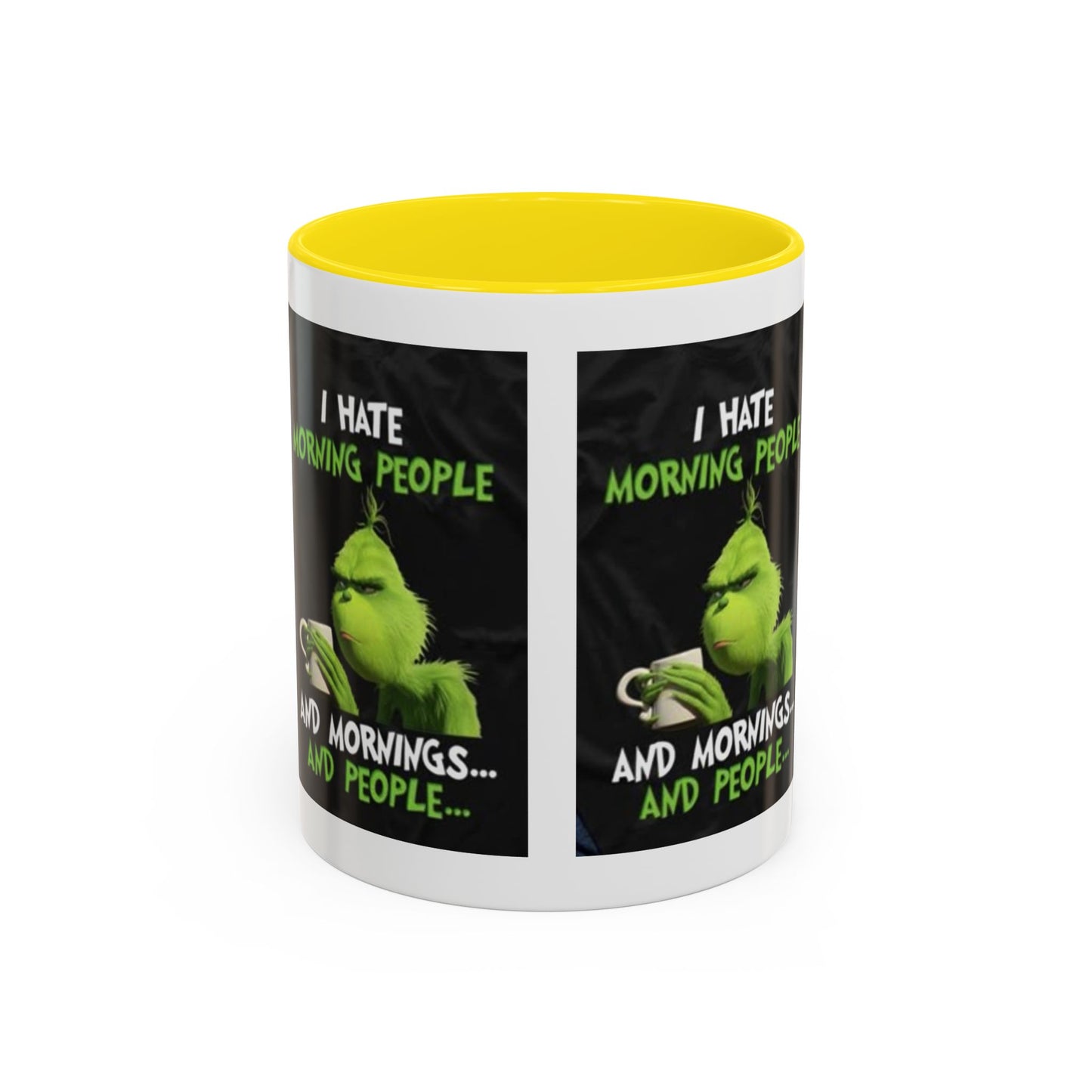 Mug Grinch Hate Morning 11oz