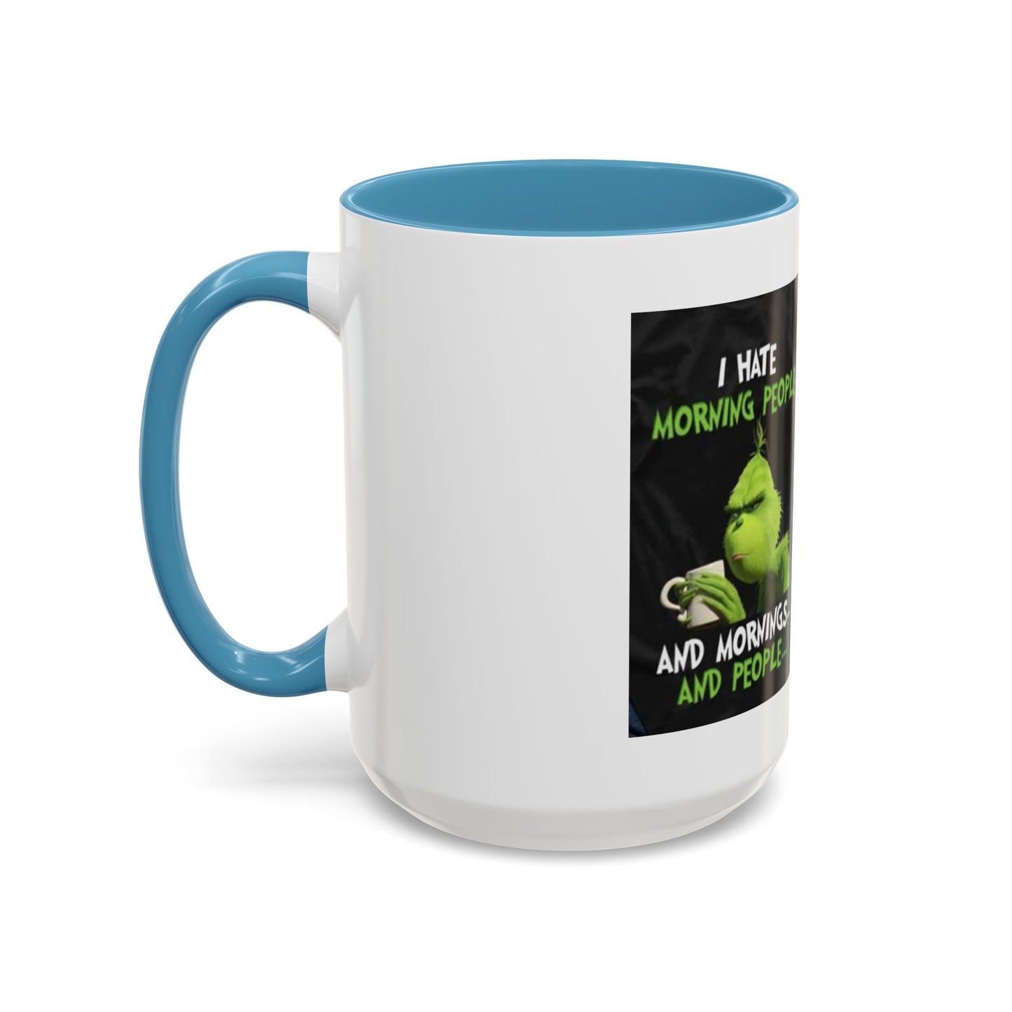 Mug Grinch Hate Morning 11oz
