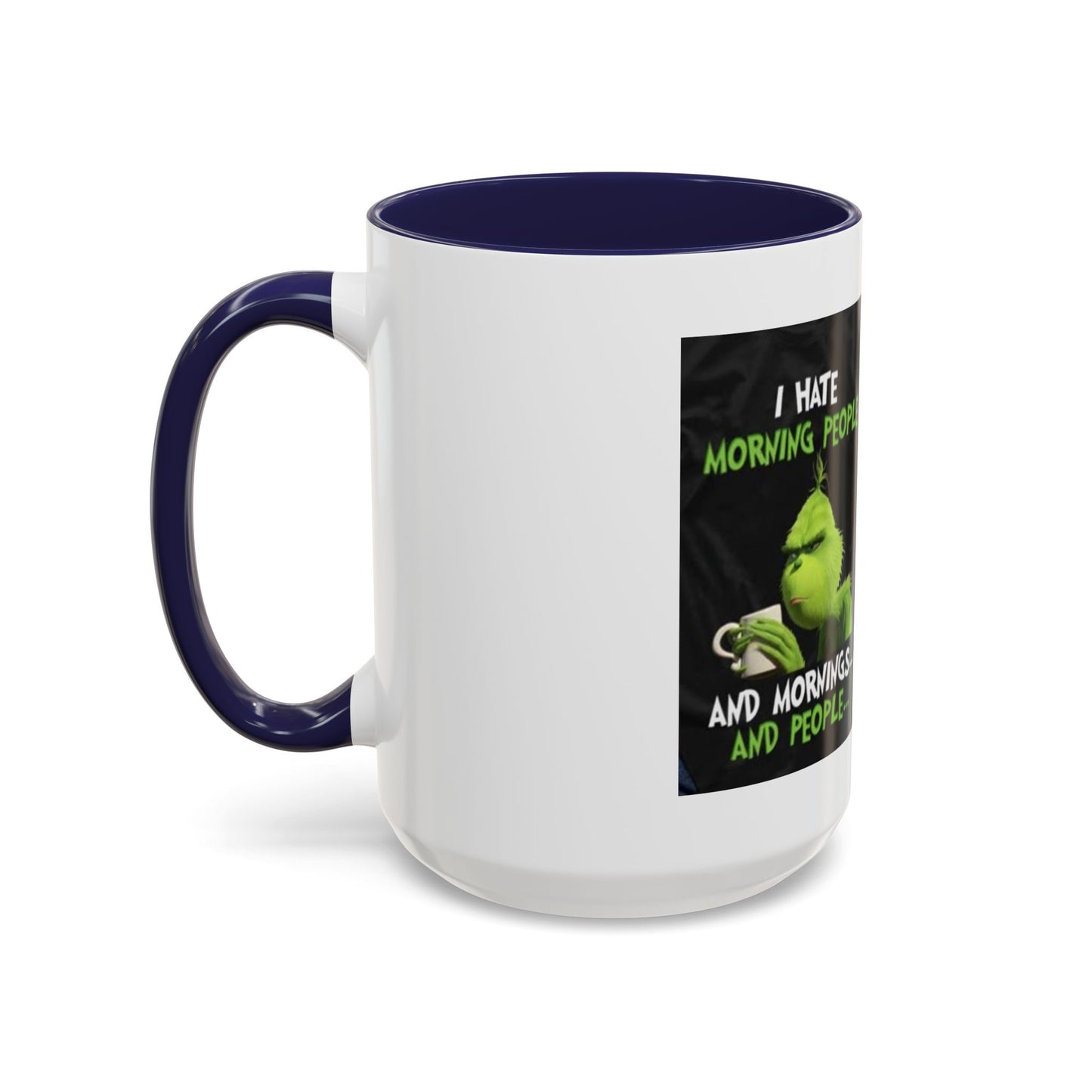 Mug Grinch Hate Morning 11oz