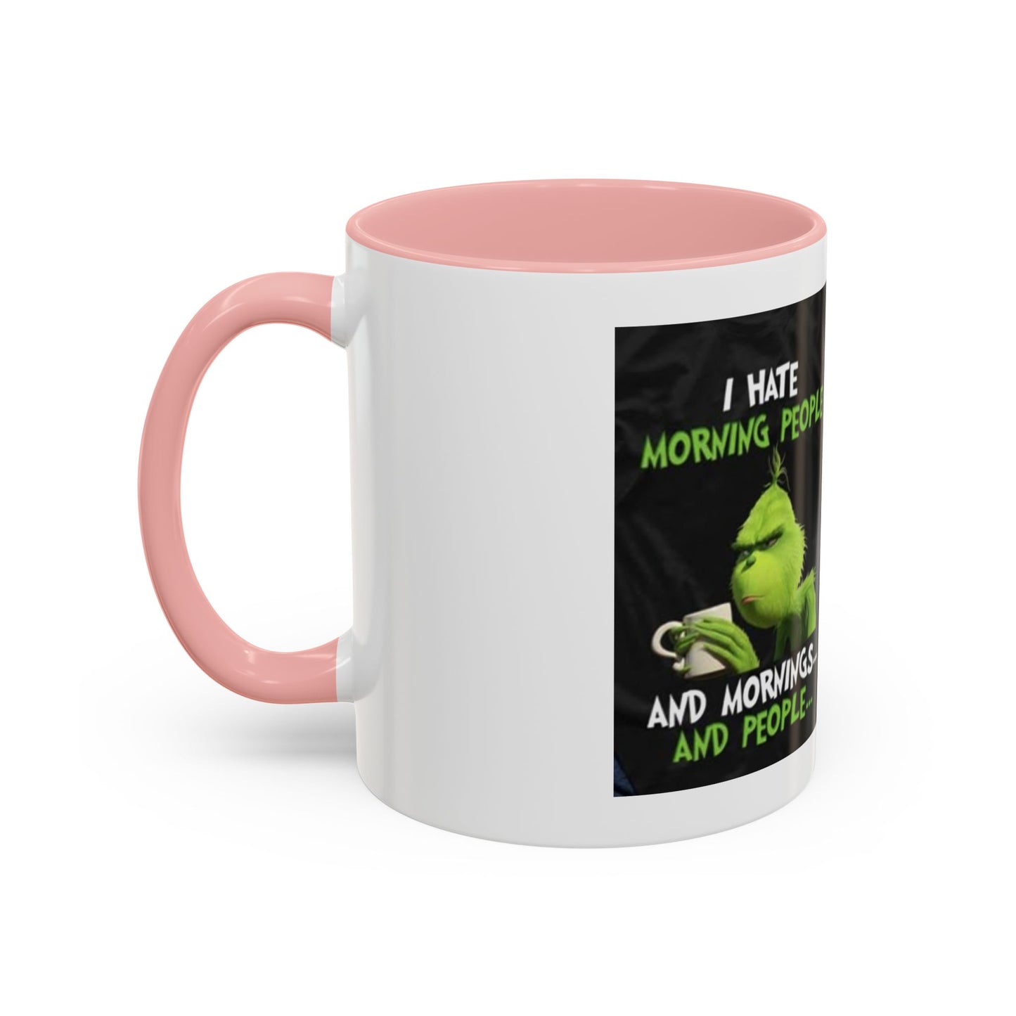 Mug Grinch Hate Morning 11oz