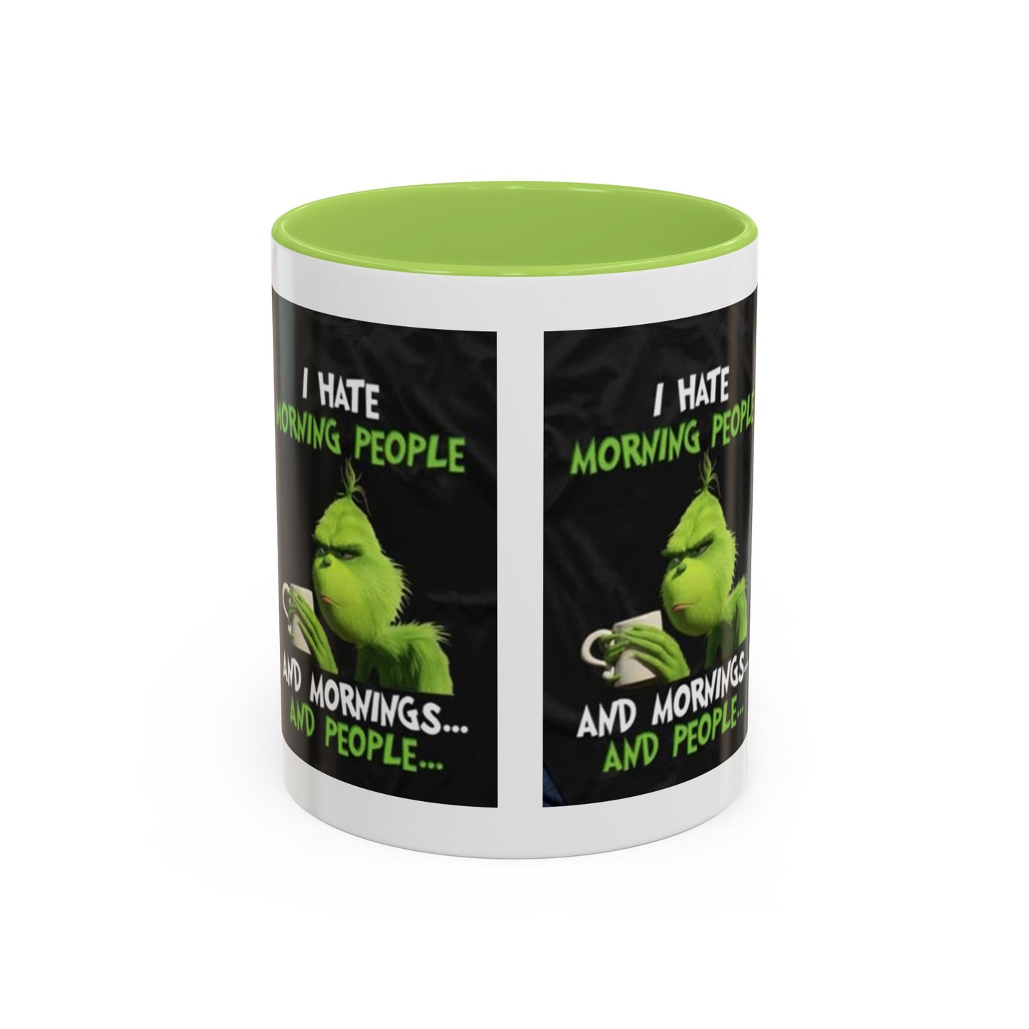 Mug Grinch Hate Morning 11oz