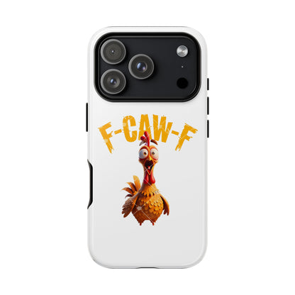 Funny Chicken Phone Case, F-CAW-F Design, Cute Gift, Animal Lover Accessory, Quirky Phone Cover, Birthday Present
