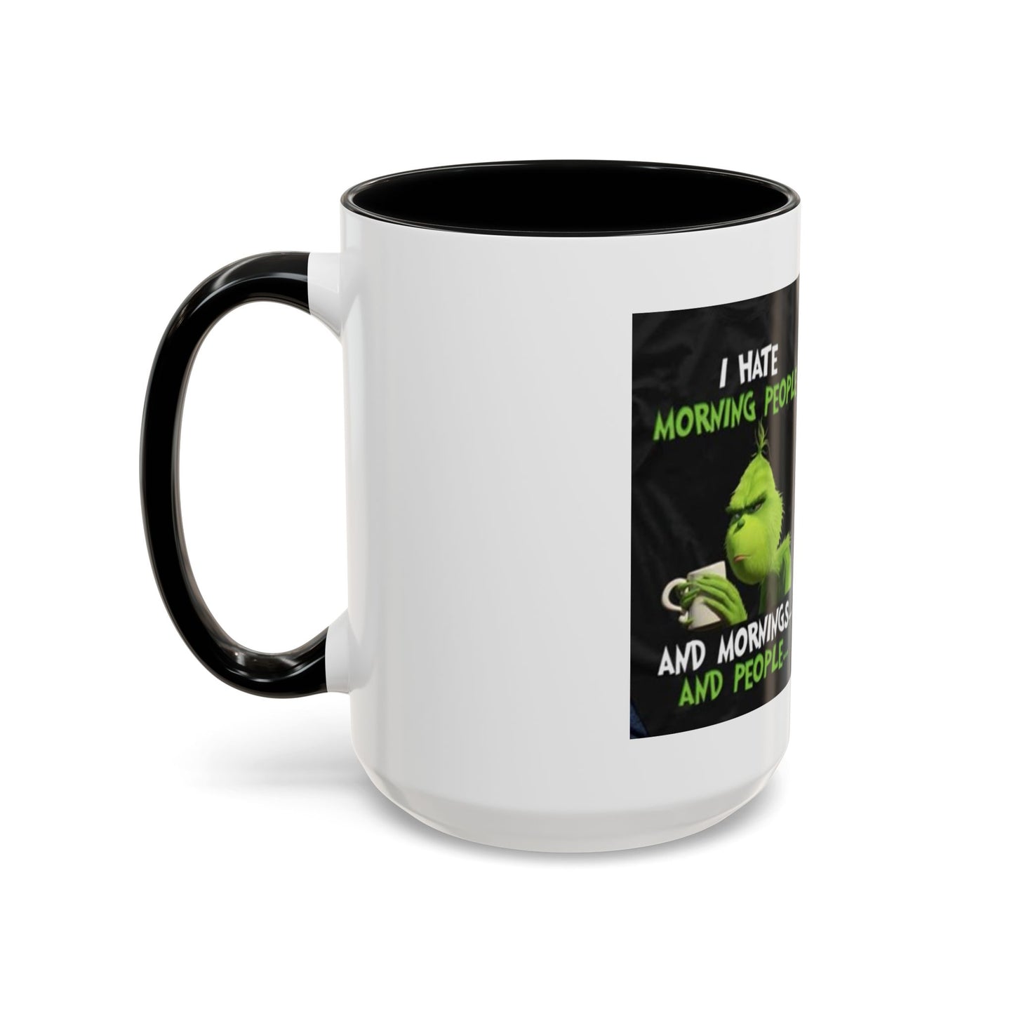 Mug Grinch Hate Morning 11oz