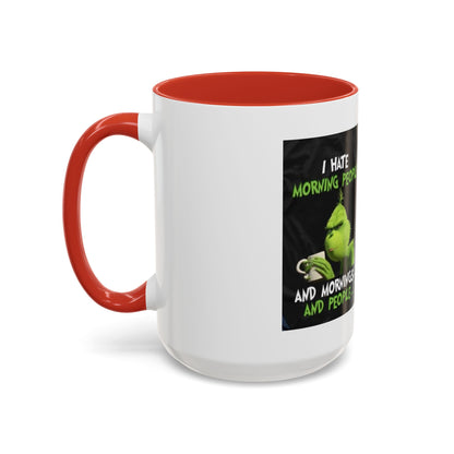Mug Grinch Hate Morning 11oz