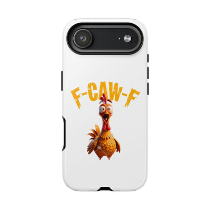Funny Chicken Phone Case, F-CAW-F Design, Cute Gift, Animal Lover Accessory, Quirky Phone Cover, Birthday Present