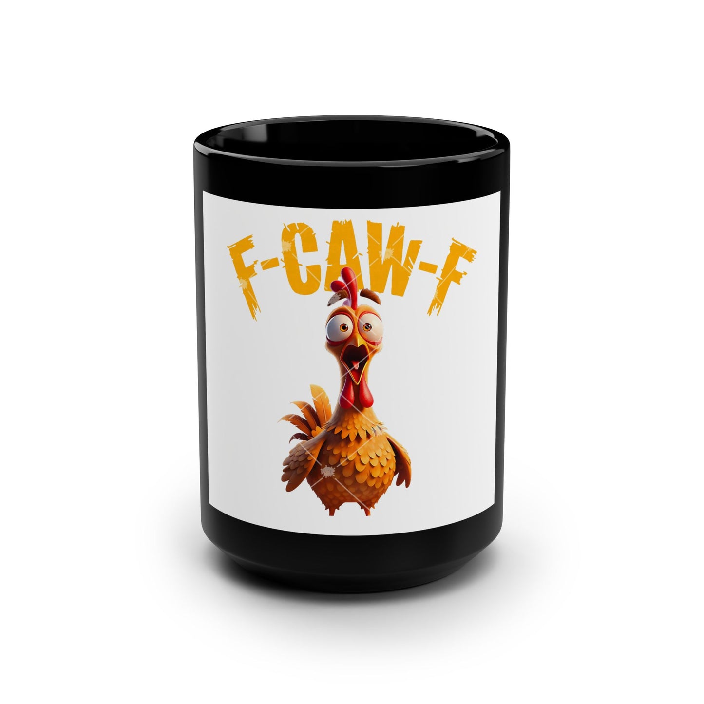 Funny Coffee Mug - F-CAW-F Chicken Design, 15oz Black Ceramic Cup