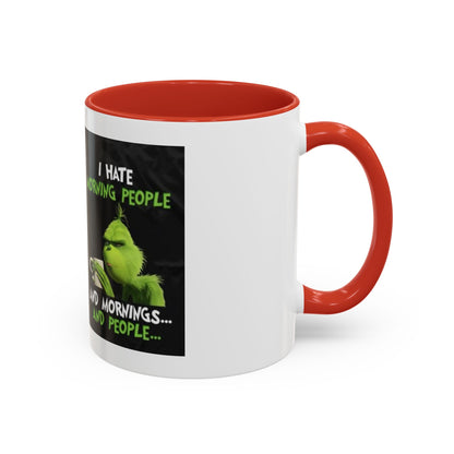 Mug Grinch Hate Morning 11oz
