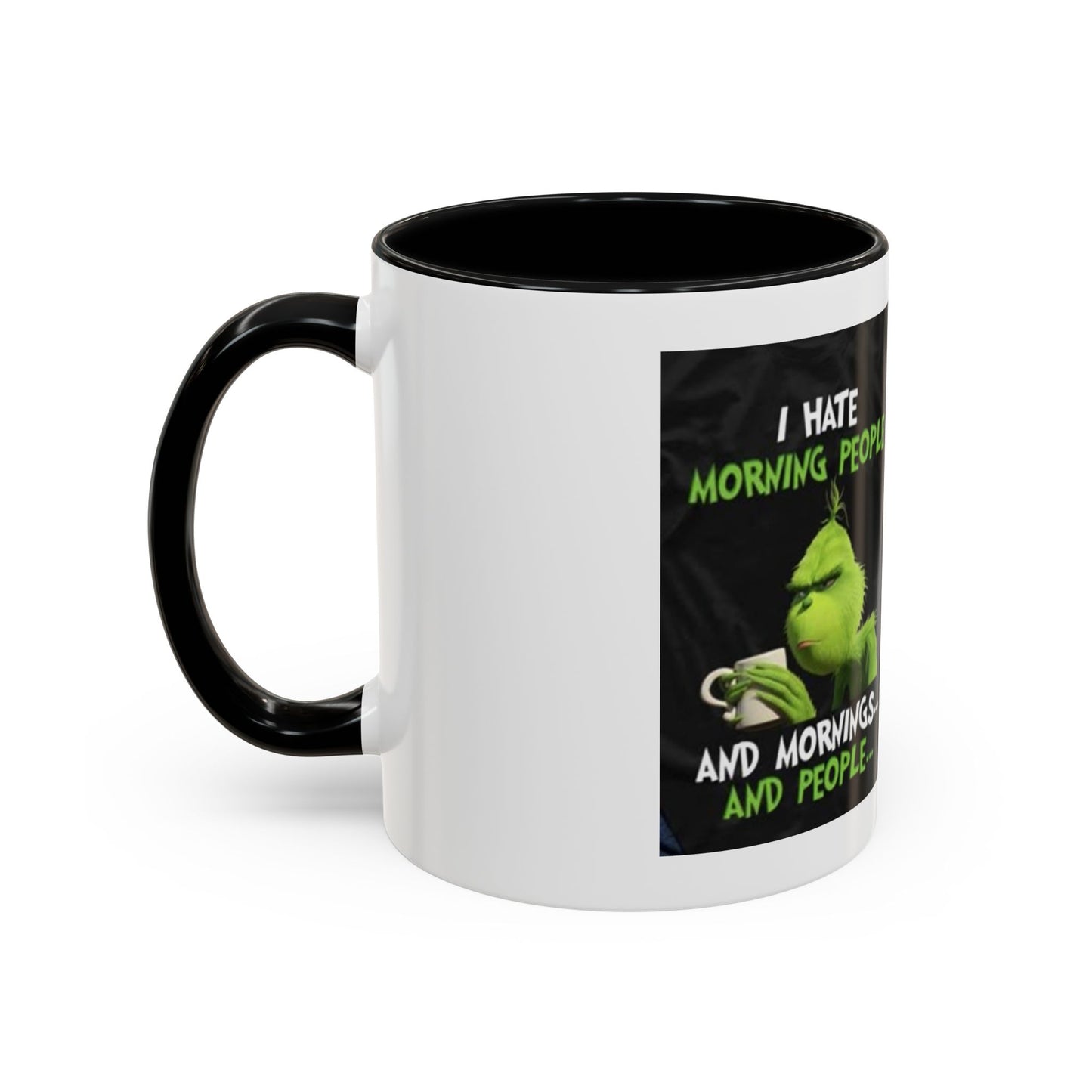 Mug Grinch Hate Morning 11oz
