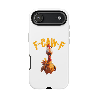 Funny Chicken Phone Case, F-CAW-F Design, Cute Gift, Animal Lover Accessory, Quirky Phone Cover, Birthday Present