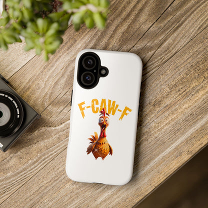 Funny Chicken Phone Case, F-CAW-F Design, Cute Gift, Animal Lover Accessory, Quirky Phone Cover, Birthday Present