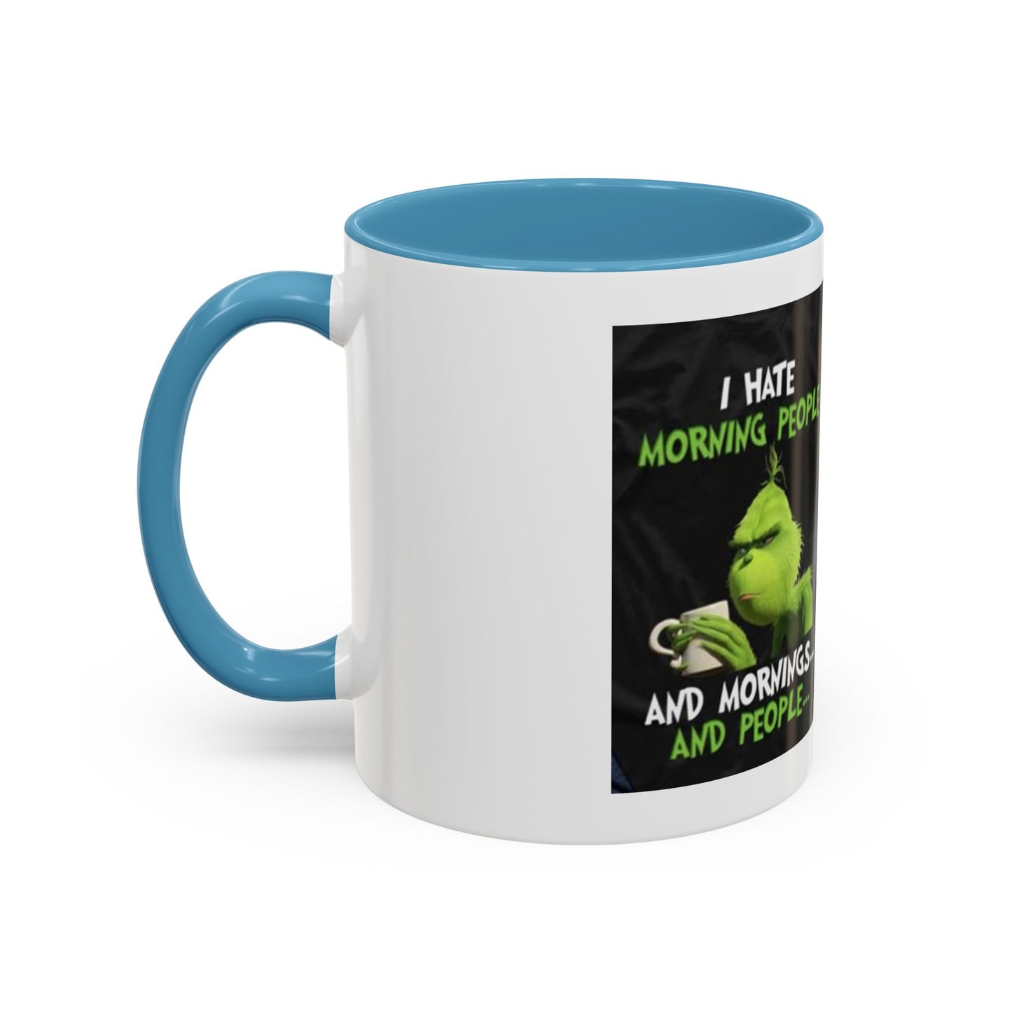 Mug Grinch Hate Morning 11oz