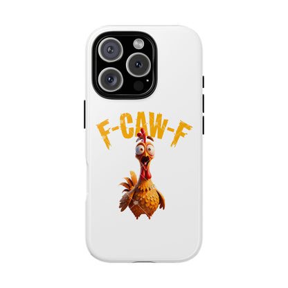 Funny Chicken Phone Case, F-CAW-F Design, Cute Gift, Animal Lover Accessory, Quirky Phone Cover, Birthday Present