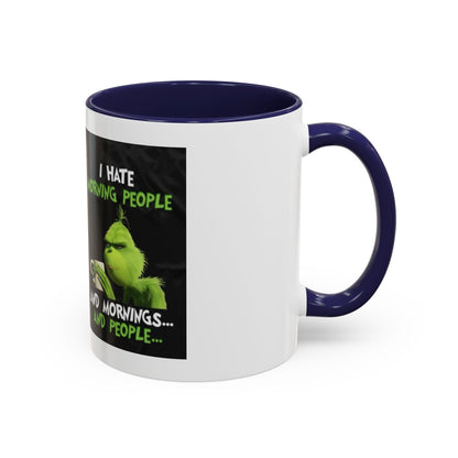 Mug Grinch Hate Morning 11oz
