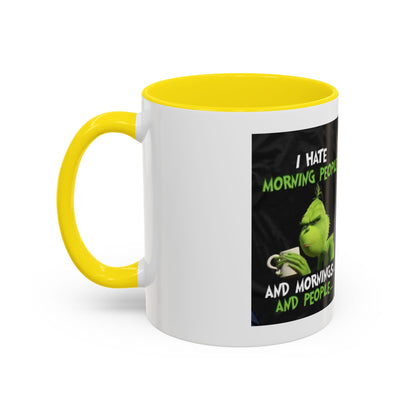 Mug Grinch Hate Morning 11oz
